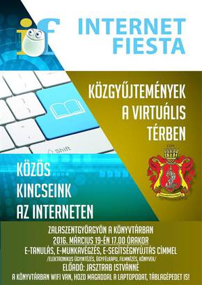 Az Internet Fiesta keretben, E-tanuls, e-munkavgzs, e-segtsgnyjts cmmel elads Zalaszentgyrgyn.Az elad: Jasztrab Istvnn